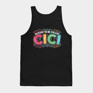 Blessed to be Called Cici Grandma Gifts Tank Top